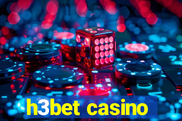 h3bet casino